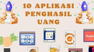 10 Aplikasi Penghasil Uang Tanpa Undang Teman Resmi 100%