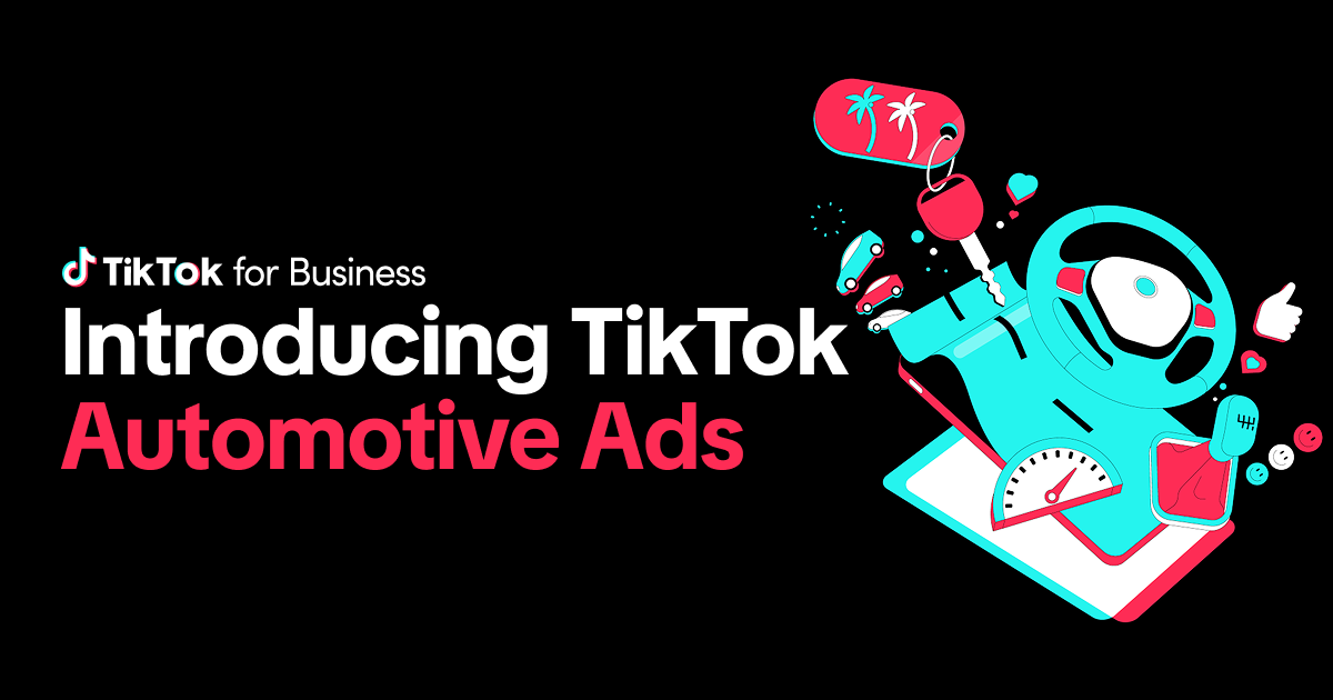 Mengenal Apa Itu TikTok Automotive Ads