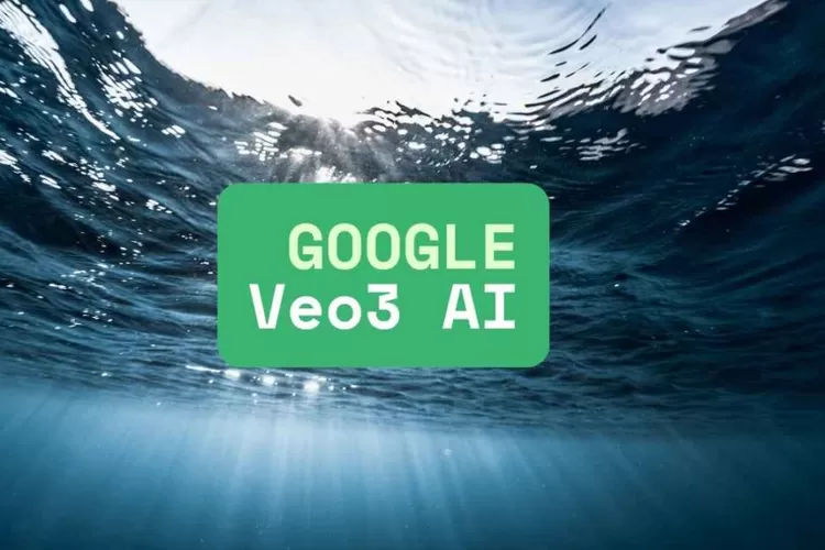 Cara Menggunakan Google Veo 3