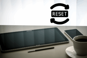 Cara Reset Tablet Samsung yang Mudah dan Cepat